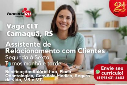 FORMATTA RH: ASSISTENTE DE RELACIONAMENTO COM CLIENTES