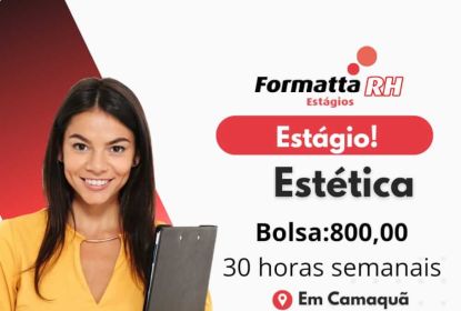 FORMATTA RH OFERTA NOVAS VAGAS DE ESTÁGIO EM CAMAQUÃ