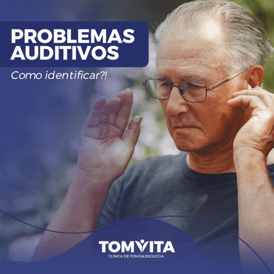 Descubra agora como identificar problemas auditivos!