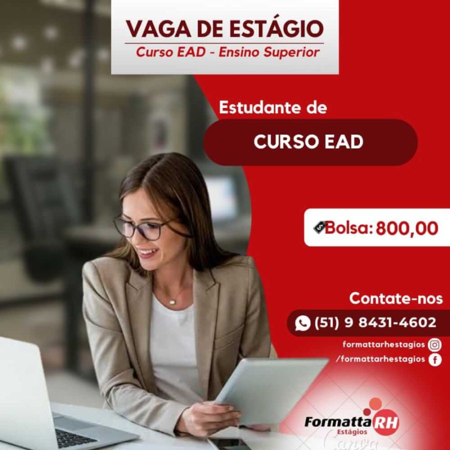 VAGAS DE ESTÁGIO PARA ESTUDANTES EAD